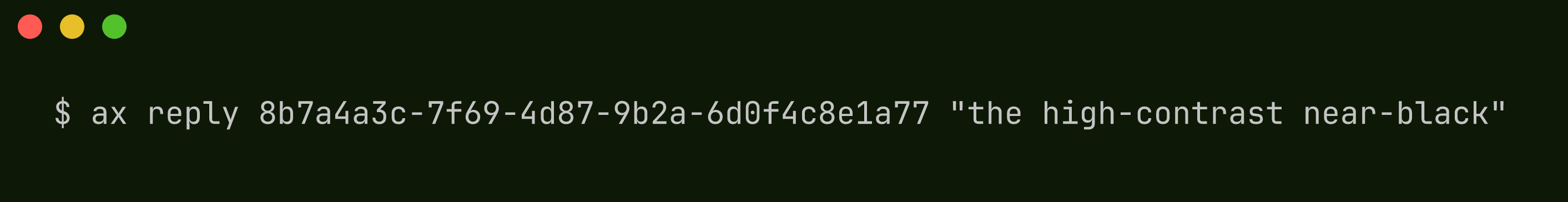 ax reply with the session id and the answer text 'the high-contrast near-black'